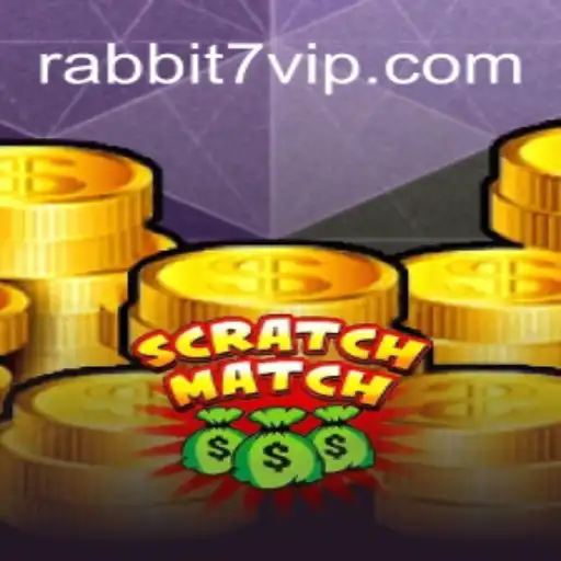 Descubra a Empolgante Aventura de ScratchMatch com Rabbit7.vip